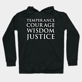 Temperance, Courage, Wisdom And Justice Hoodie